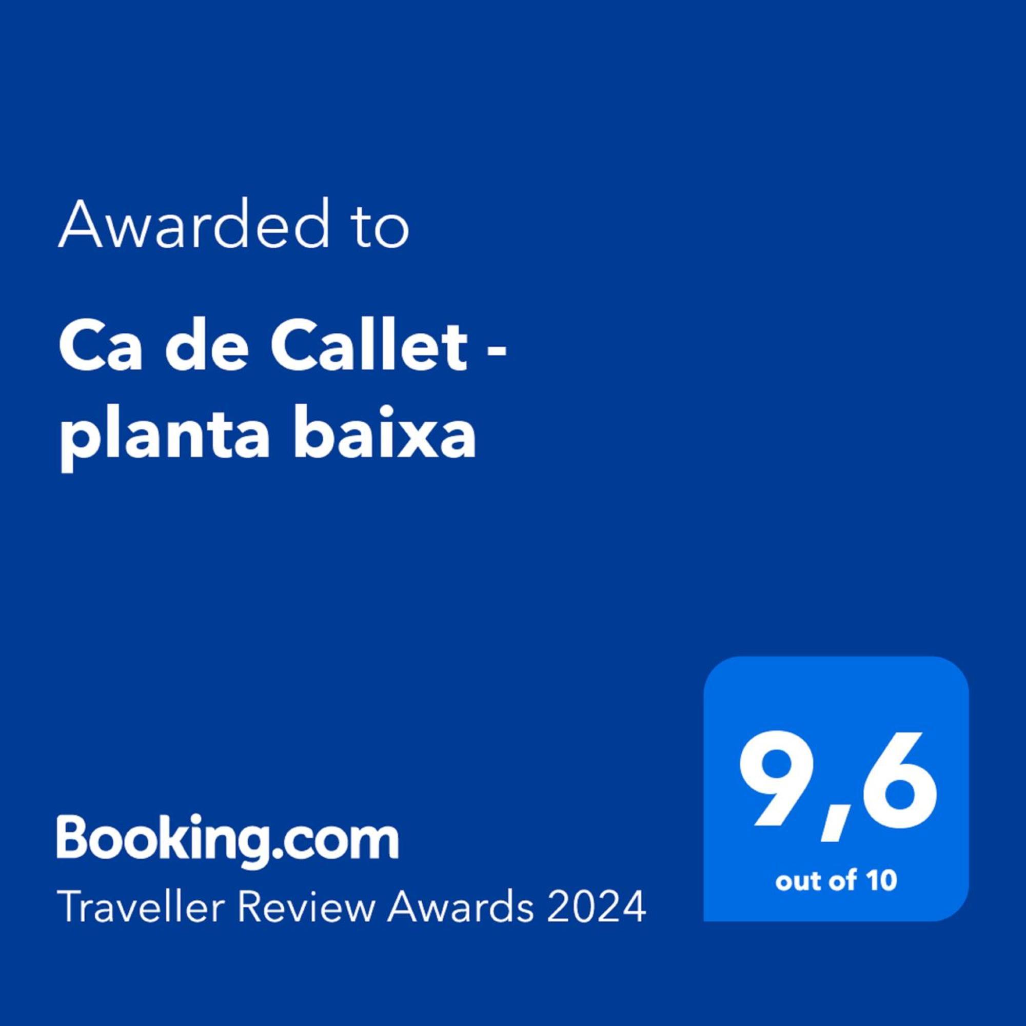Ca De Callet - Planta Baixa Taüll Exterior photo